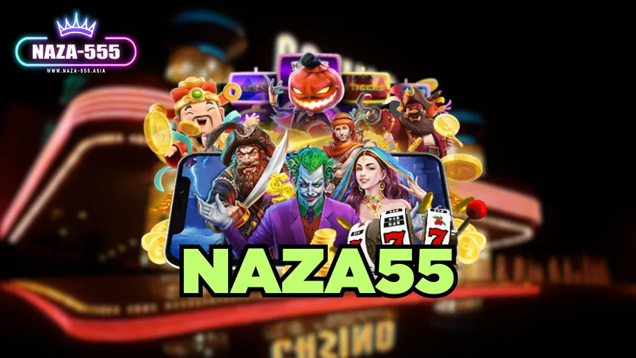 Naza555